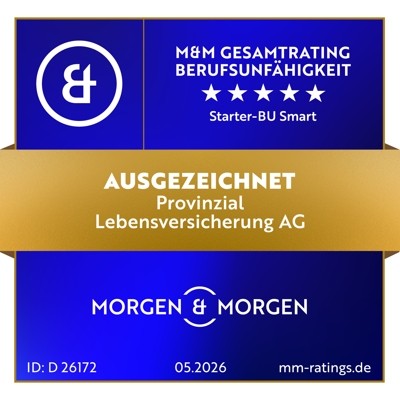 Morgen & Morgen Siegel mit der Note "ausgezeichnet" für die Starter-BU Smart
